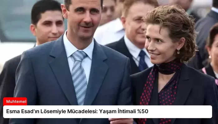 Esma Esad’ın Lösemiyle Mücadelesi: Yaşam İhtimali %50