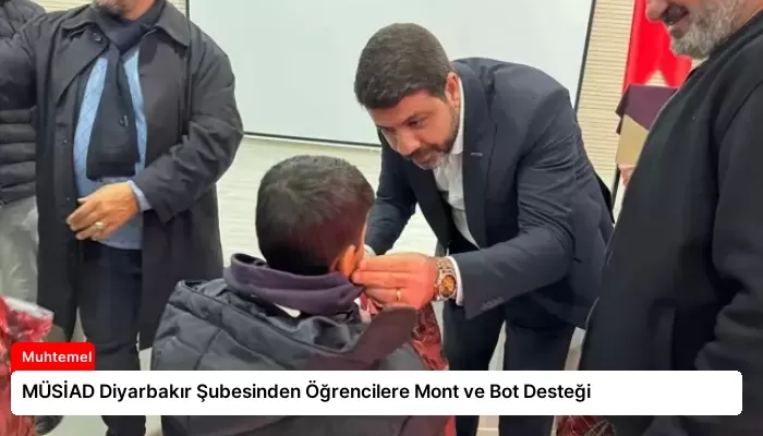 MÜSİAD Diyarbakır Şubesinden Öğrencilere Mont ve Bot Desteği