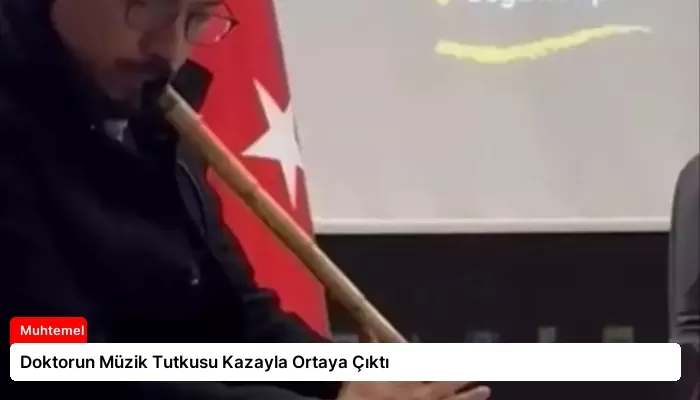 Doktorun Müzik Tutkusu Kazayla Ortaya Çıktı