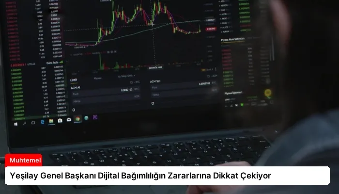 Yeşilay Genel Başkanı Dijital Bağımlılığın Zararlarına Dikkat Çekiyor