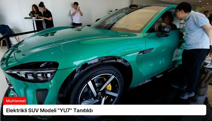 Elektrikli SUV Modeli “YU7” Tanıtıldı