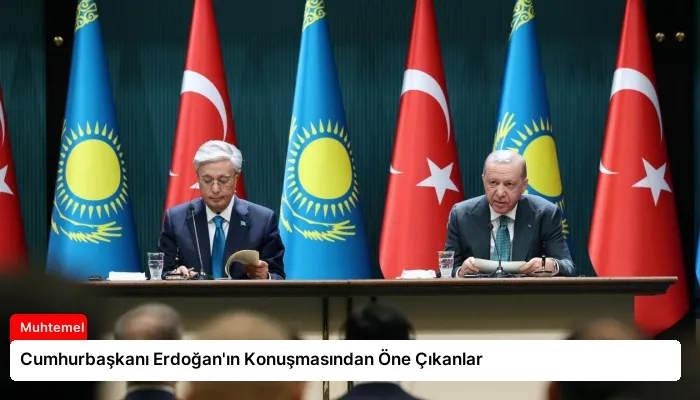 Cumhurbaşkanı Erdoğan’ın Konuşmasından Öne Çıkanlar