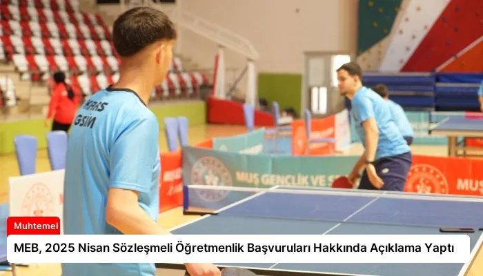 MEB, 2025 Nisan Sözleşmeli Öğretmenlik Başvuruları Hakkında Açıklama Yaptı