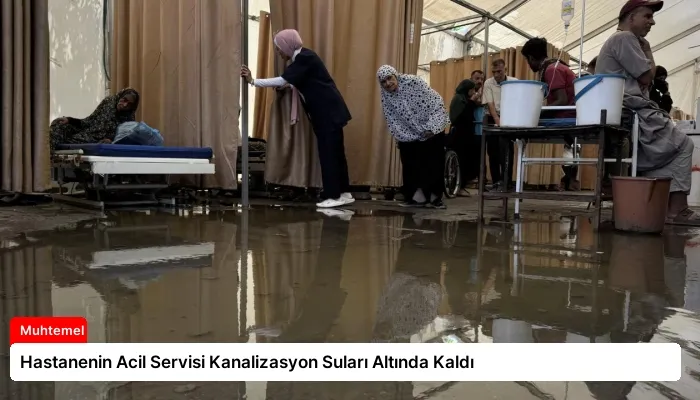 Hastanenin Acil Servisi Kanalizasyon Suları Altında Kaldı