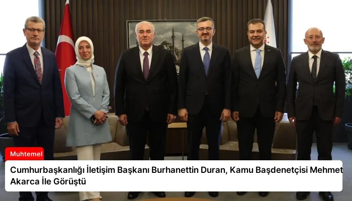 Cumhurbaşkanlığı İletişim Başkanı Burhanettin Duran, Kamu Başdenetçisi Mehmet Akarca İle Görüştü