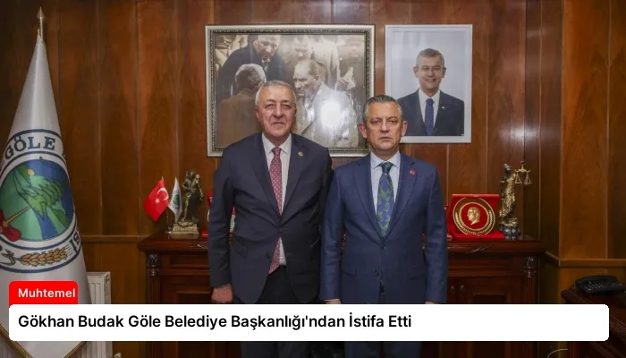 Gökhan Budak Göle Belediye Başkanlığı’ndan İstifa Etti