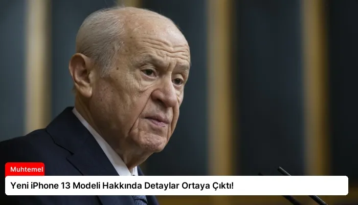 Yeni iPhone 13 Modeli Hakkında Detaylar Ortaya Çıktı!