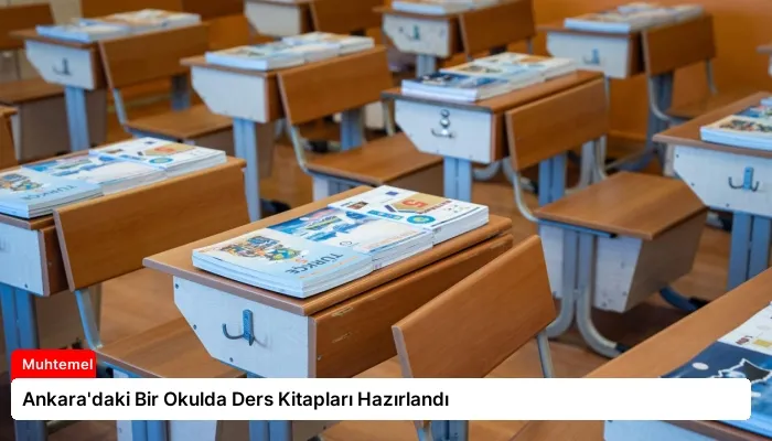 Ankara’daki Bir Okulda Ders Kitapları Hazırlandı