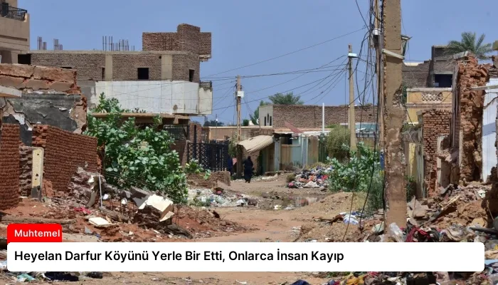 Heyelan Darfur Köyünü Yerle Bir Etti, Onlarca İnsan Kayıp