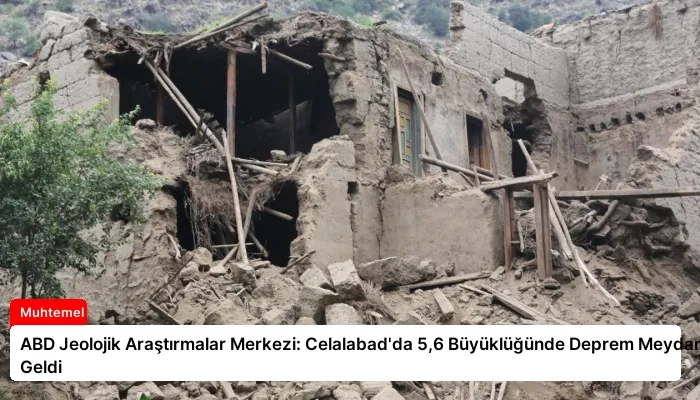 ABD Jeolojik Araştırmalar Merkezi: Celalabad’da 5,6 Büyüklüğünde Deprem Meydana Geldi