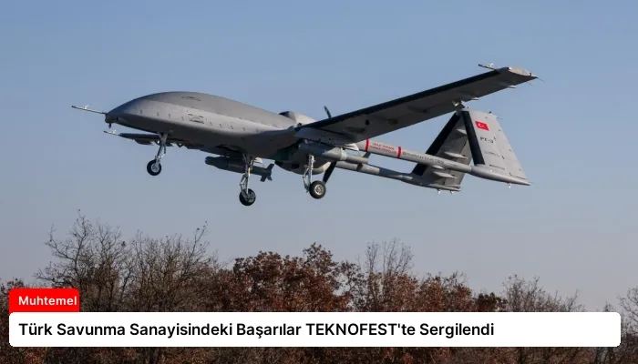 Türk Savunma Sanayisindeki Başarılar TEKNOFEST’te Sergilendi
