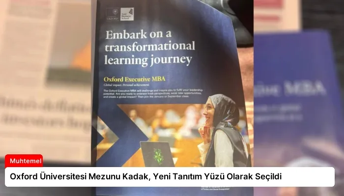 Oxford Üniversitesi Mezunu Kadak, Yeni Tanıtım Yüzü Olarak Seçildi