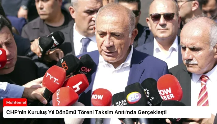 CHP’nin Kuruluş Yıl Dönümü Töreni Taksim Anıtı’nda Gerçekleşti