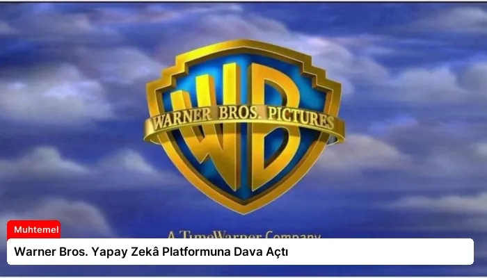 Warner Bros. Yapay Zekâ Platformuna Dava Açtı