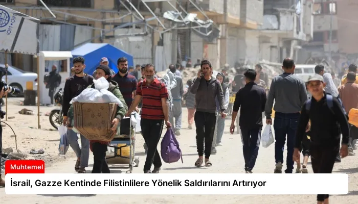 İsrail, Gazze Kentinde Filistinlilere Yönelik Saldırılarını Artırıyor