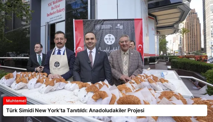 Türk Simidi New York’ta Tanıtıldı: Anadoludakiler Projesi