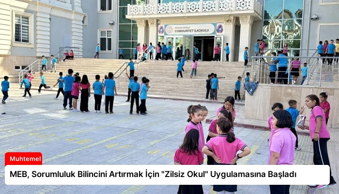 MEB, Sorumluluk Bilincini Artırmak İçin “Zilsiz Okul” Uygulamasına Başladı