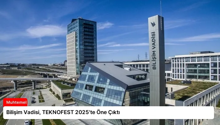 Bilişim Vadisi, TEKNOFEST 2025’te Öne Çıktı