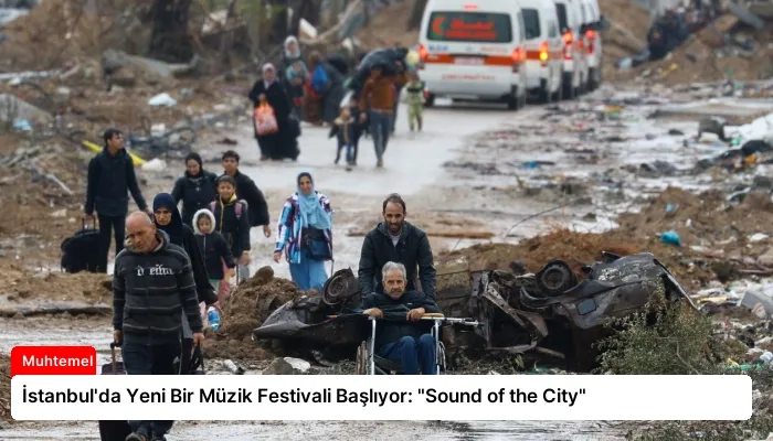 İstanbul’da Yeni Bir Müzik Festivali Başlıyor: “Sound of the City”