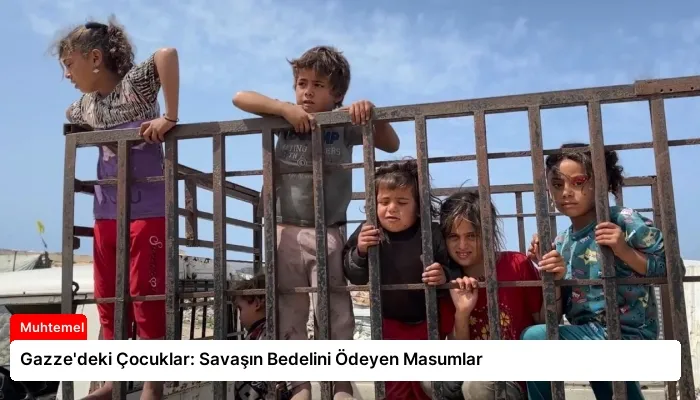 Gazze’deki Çocuklar: Savaşın Bedelini Ödeyen Masumlar