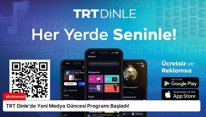 TRT Dinle’de Yeni Medya Güncesi Programı Başladı!