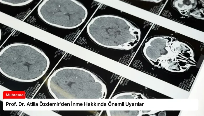 Prof. Dr. Atilla Özdemir’den İnme Hakkında Önemli Uyarılar