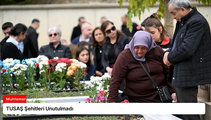 TUSAŞ Şehitleri Unutulmadı