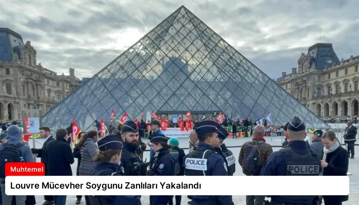 Louvre Mücevher Soygunu Zanlıları Yakalandı