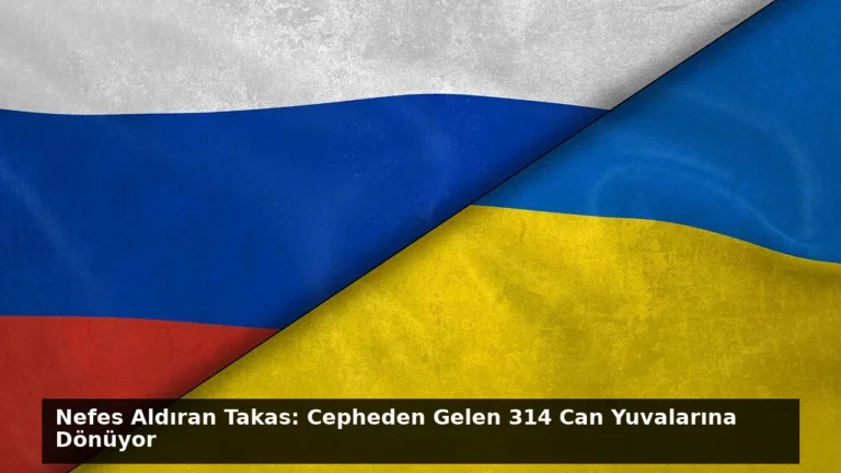 Nefes Aldıran Takas: Cepheden Gelen 314 Can Yuvalarına Dönüyor