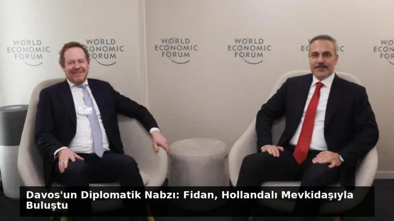 Davos’un Diplomatik Nabzı: Fidan, Hollandalı Mevkidaşıyla Buluştu