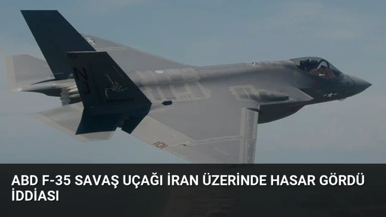 ABD F-35 Savaş Uçağı İran Üzerinde Hasar Gördü İddiası