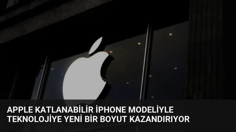 Apple Katlanabilir iPhone Modeliyle Teknolojiye Yeni Bir Boyut Kazandırıyor