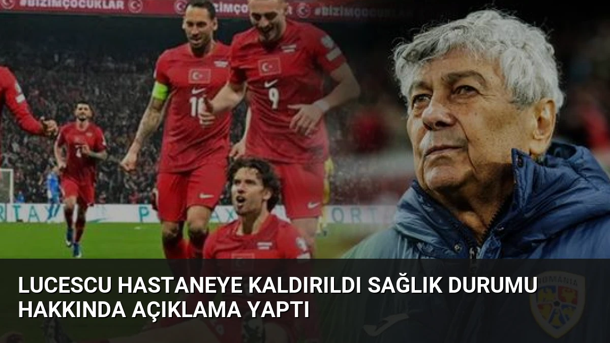 Lucescu Hastaneye Kaldırıldı Sağlık Durumu Hakkında Açıklama Yaptı