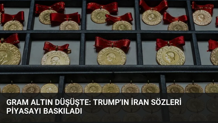 Gram Altın Düşüşte: Trump’ın İran Sözleri Piyasayı Baskıladı