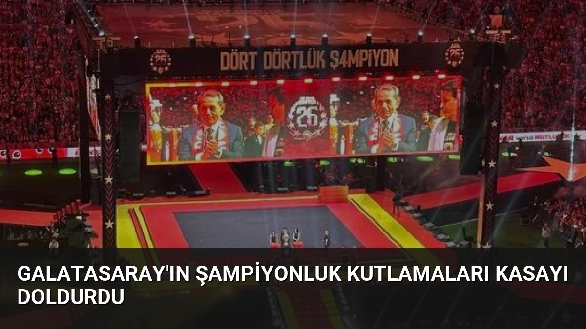 Galatasaray’ın Şampiyonluk Kutlamaları Kasayı Doldurdu