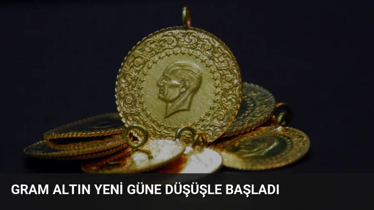 Gram Altın Yeni Güne Düşüşle Başladı