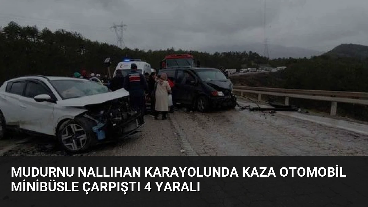 Mudurnu Nallıhan Karayolunda Kaza Otomobil Minibüsle Çarpıştı 4 Yaralı