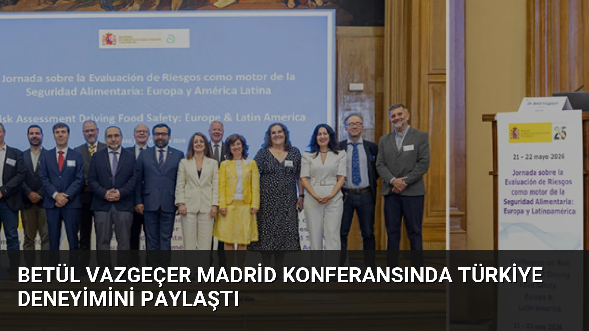Betül Vazgeçer Madrid Konferansında Türkiye Deneyimini Paylaştı