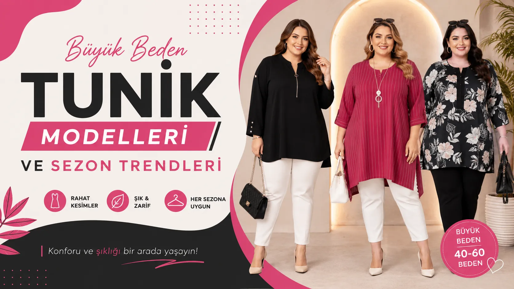 Büyük Beden Tunik Modelleri ve Sezon Trendleri